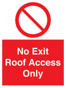 no-exitroof-access-only~
